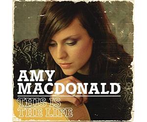 Amy Macdonald - UMC/VIRGIN this is the life