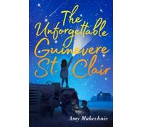 Amy Makechnie The Unforgettable Guinevere St. Clair (Copertina rigida)