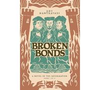Amy Mantravadi Broken Bonds (Copertina rigida)