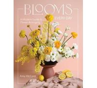 Amy McCord Blooms Every Day (Copertina rigida)