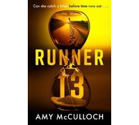 Amy McCulloch Runner 13 (Copertina rigida)