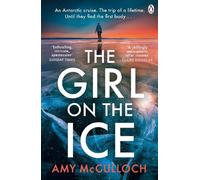 Amy McCulloch The Girl on the Ice (Tascabile)