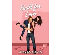 Amy McGavin Built for Love (Tascabile) Scottish Single Dads