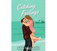 Amy McGavin Catching Feelings (Tascabile) Scottish Single Dads