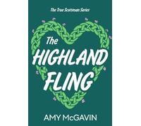 Amy McGavin The Highland Fling (Tascabile) True Scotsman