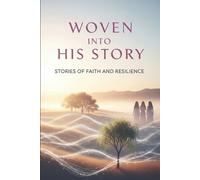 Amy Mears Woven Into His Story (Tascabile)