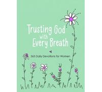 Amy Mecham Trusting God with Every Breath (Tascabile)