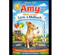 Amy - Mein erstes Mal- & Lernbuch: ruhig erklärend, nicht verspielt.