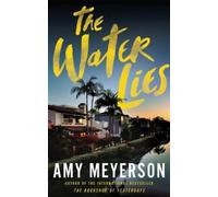 Amy Meyerson The Water Lies (Tascabile)
