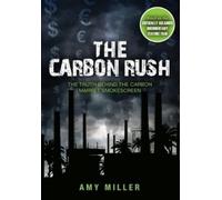 Amy Miller Carbon Rush (Tascabile)