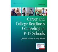 Amy Milsom Jenn Career and College Readiness Counseling in P-12 Scho (Tascabile)