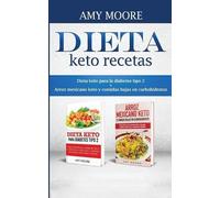 Amy Moore Dieta keto recetas (Tascabile)