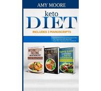 Amy Moore Keto Diet Includes 3 Manuscripts (Tascabile)