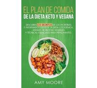 Amy Moore Plan de Comidas de la dieta keto vegana (Tascabile)