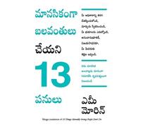 Amy Morin 13 Things Mentally Strong People Don't Do (Tascabile)