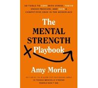 Amy Morin The Mental Strength Playbook (Tascabile)