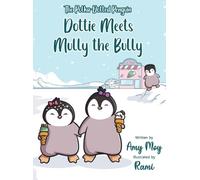 Amy Moy Dottie Meets Mully the Bully (Copertina rigida)