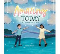 Amy Mucci Amazing Today (Copertina rigida)