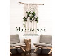 Amy Mullins Marnia Ryan-Raison Macraweave (Tascabile)
