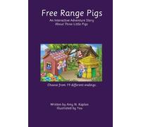 Amy N Kaplan Free Range Pigs (Tascabile)