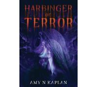 Amy N Kaplan Harbinger of Terror (Tascabile)