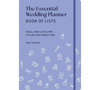 Amy Nebens The Essential Wedding Planner Book of Lists (Copertina rigida)