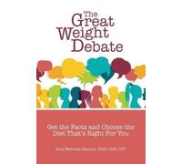 Amy Newman Shapiro The Great Weight Debate (Tascabile)