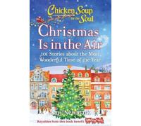 Amy Newmark Chicken Soup for the Soul: Christmas Is in the Air (Tascabile)