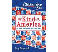 Amy Newmark Chicken Soup for the Soul: My Kind (of) America (Tascabile)