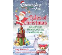 Amy Newmark Chicken Soup for the Soul: Tales of Christmas (Tascabile)
