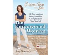 Amy Newmark Chicken Soup for the Soul: The Empowered Woman (Tascabile)