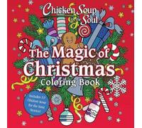 Amy Newmark Chicken Soup for the Soul: The Magic of Christmas Colori (Tascabile)