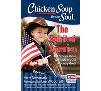 Amy Newmark Chicken Soup for the Soul: The Spirit of America (Tascabile)