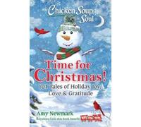 Amy Newmark Chicken Soup for the Soul: Time for Christmas (Tascabile)