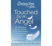 Amy Newmark Chicken Soup for the Soul: Touched by an Angel (Tascabile)