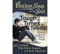 Amy Newmark Jack Canfield Mark Chicken Soup for the Soul: Tough Ti (Tascabile)