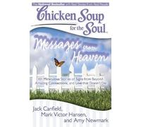 Amy Newmark Jack Canfield Mark V Chicken Soup for the Soul: Messages (Tascabile)