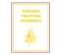 Amy Newton Newton, Amy Amy Newton Cheese Tasting Journal (Tascabile)