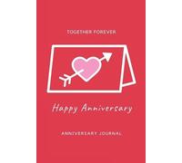 Amy Newton Newton, Amy Anniversary Journal (Tascabile)