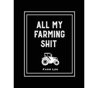 Amy Newton Newton Amy Farm Log (Tascabile)