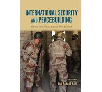 Amy Niang International Security and Peacebuilding (Tascabile)