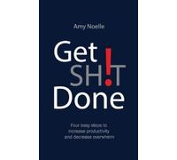Amy Noelle Get SHT Done (Tascabile)
