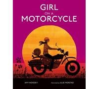 Amy Novesky Girl on a Motorcycle (Copertina rigida)