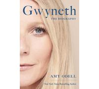 Amy Odell Gwyneth: The Biography (Tascabile)