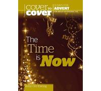 Amy Orr-Ewing The Time is Now - Cover to Cover Advent (Tascabile)