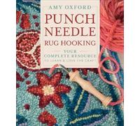 Amy Oxford Punch Needle Rug Hooking (Copertina rigida)
