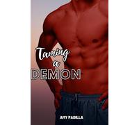 Amy Padilla Taming a Demon: 2 (Dallying with Demons) (Tascabile)