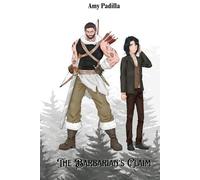 Amy Padilla The Barbarian's Claim (Tascabile) Not-So-Savage Barbarians