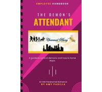 Amy Padilla The Demon's Attendant (Tascabile) Charmed Away Temp Agency