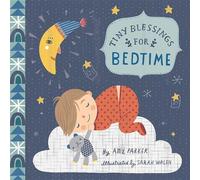 Amy Parker Sarah Wals Tiny Blessings: For Bedtime (large trim (Copertina rigida)